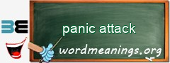 WordMeaning blackboard for panic attack